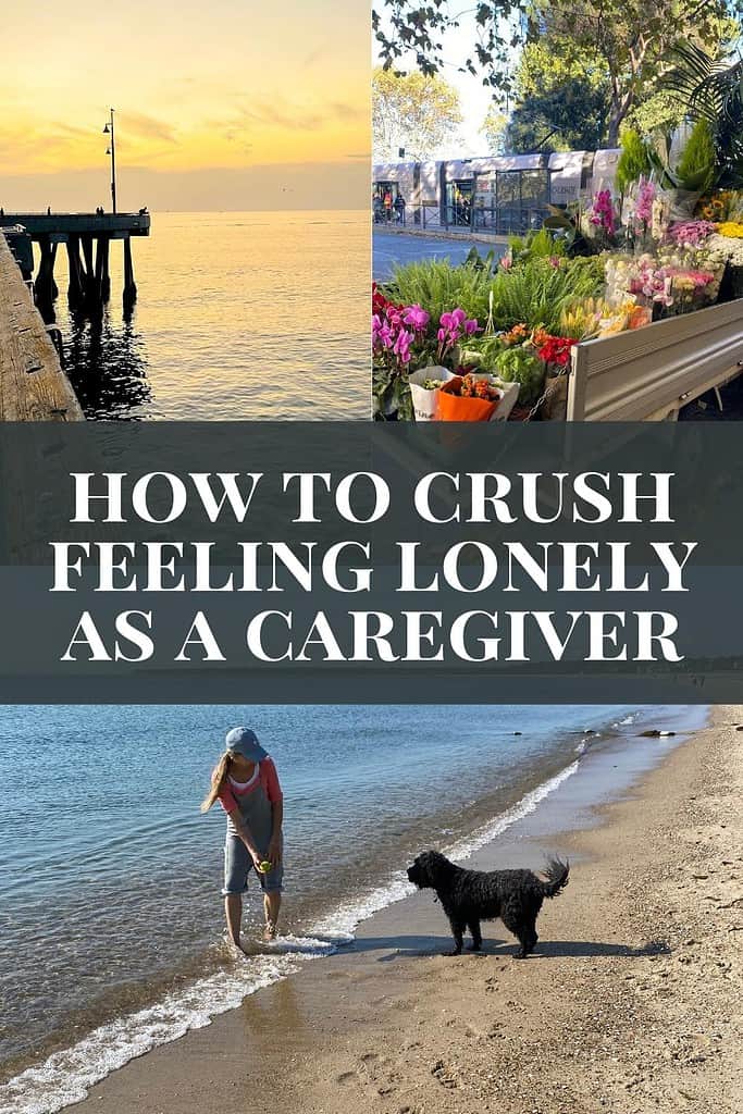 how-to-crush-feeling-lonely-as-a-caregiver-beach-flowers-dawn-dog