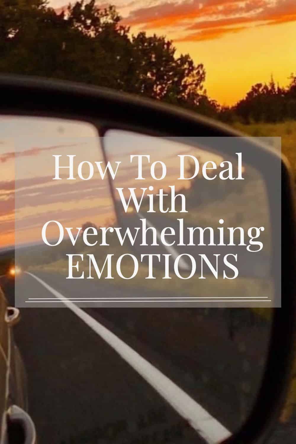 How To Deal With Overwhelming Emotions As A Caregiver