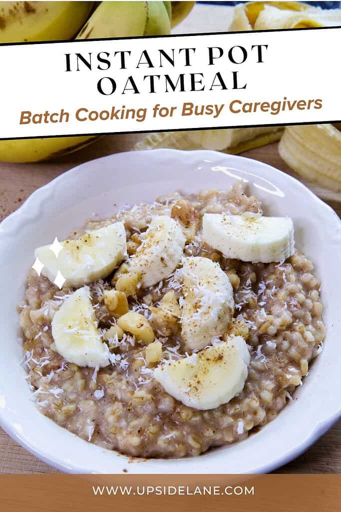 instant-pot-oatmeal-batch-cooking-for-busy-caregivers