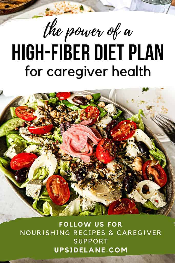 the power of a high fiber diet plan for caregiver health large leafy green salad