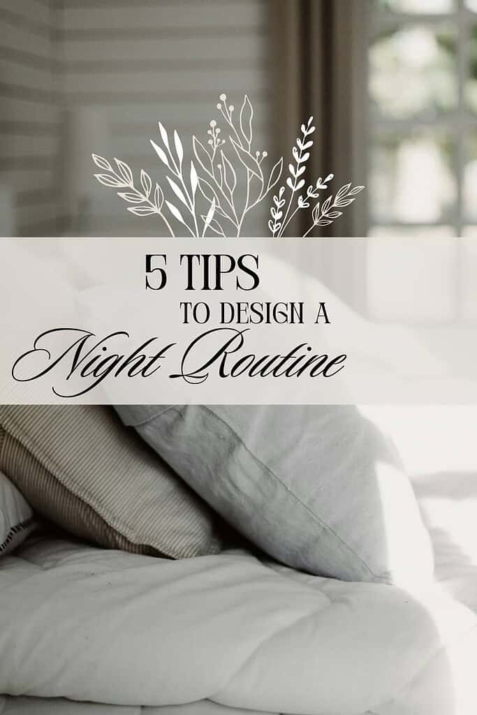 5 tips to design a night routine