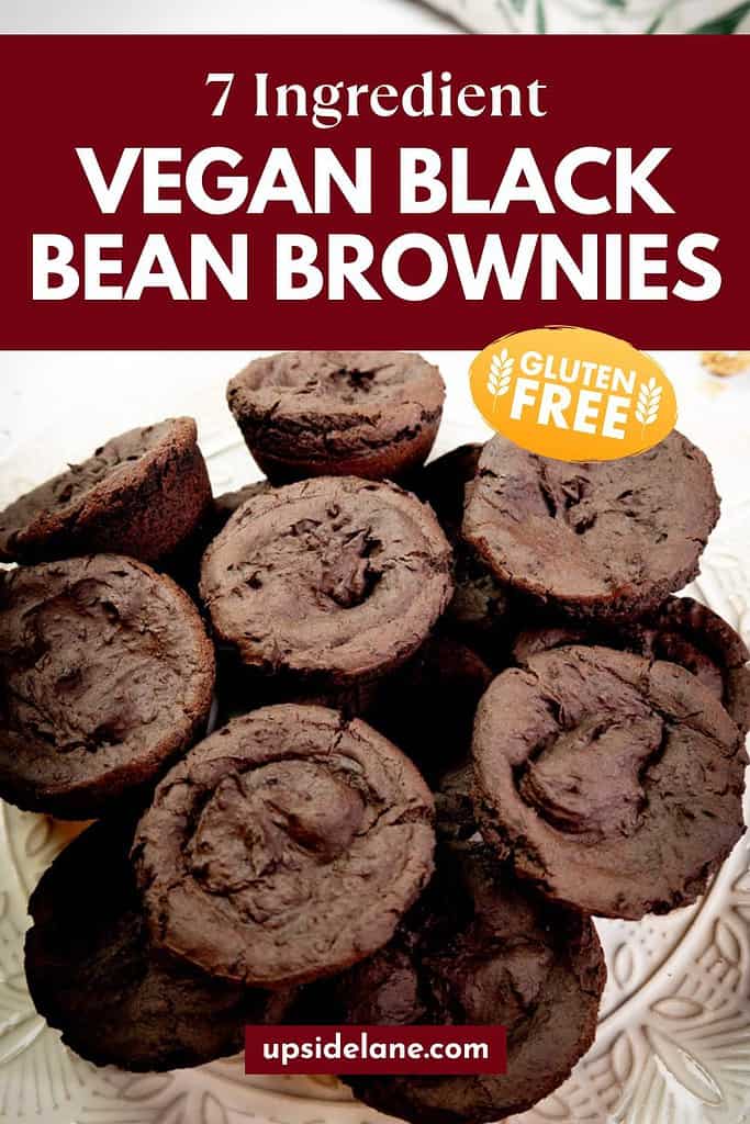 seven ingredient vegan black bean brownies gluten free pinterest pin